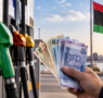 إعادة هيكلة الدعم في ليبيا.. رفع جزئي للوقود وتحويل الدعم إلى جيوب المواطنين